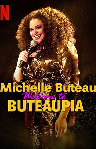 Michelle Buteau: Welcome to Buteaupia on Netflix