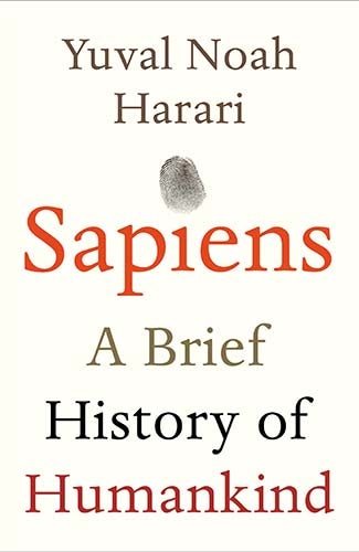 Sapiens: A Brief History of Humankind by Yuval Noah Harari 